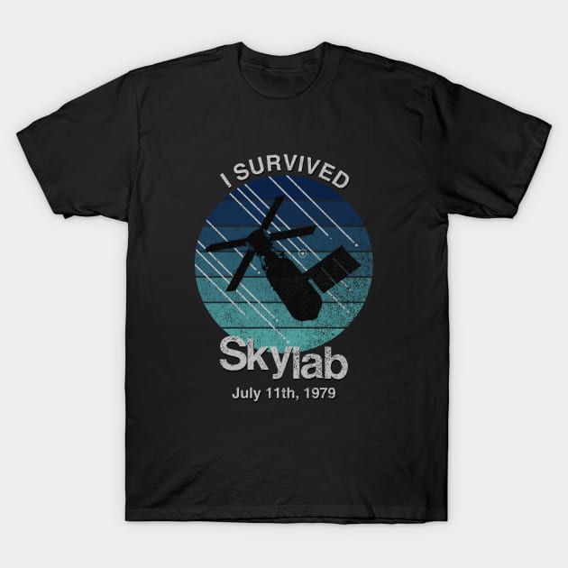 I Survived Skylab T-Shirt by GloopTrekker